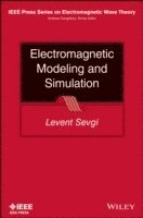 bokomslag Electromagnetic Modeling and Simulation