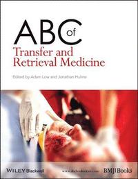 bokomslag ABC of Transfer and Retrieval Medicine