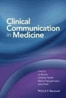 bokomslag Clinical Communication in Medicine