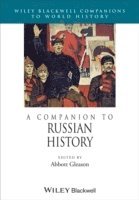 bokomslag A Companion to Russian History