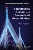 bokomslag Foundations of Linear and Generalized Linear Models
