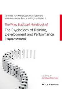 bokomslag The Wiley Blackwell Handbook of the Psychology of Training, Development, and Performance Improvement