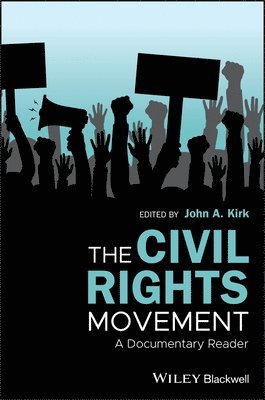John A. Kirk - Civil Rights Movement, Häftad