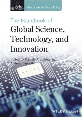 Daniele Archibugi, Andrea Filippetti - Handbook of Global Science, Technology, and Innovation, Inbunden