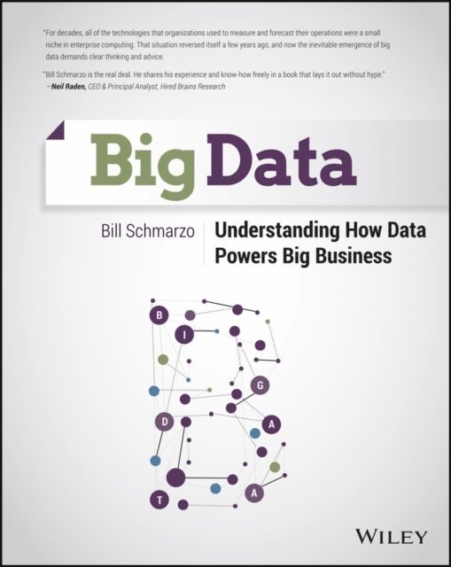 Big Data: Understanding How Data Powers Big Business 1