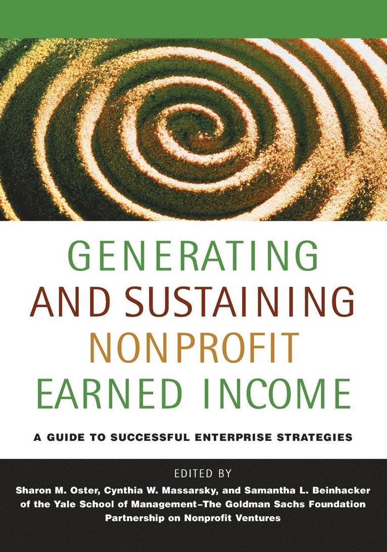 Generating and Sustaining Nonprofit Earned Income 1