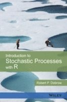 bokomslag Introduction to Stochastic Processes with R