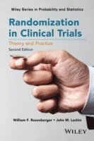William F. Rosenberger, John M. Lachin - Randomization in Clinical Trials, Inbunden