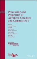 bokomslag Processing and Properties of Advanced Ceramics and Composites V