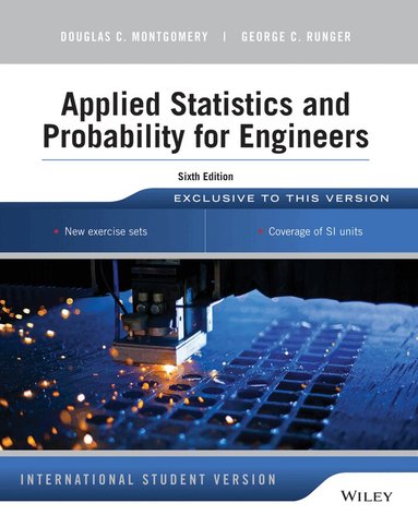 Douglas C. Montgomery, George C. Runger - Applied Statistics and Probability for Engineers, Häftad