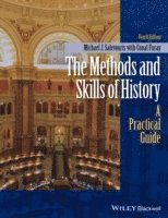 bokomslag The Methods and Skills of History