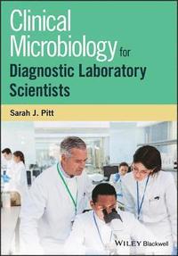 bokomslag Clinical Microbiology for Diagnostic Laboratory Scientists