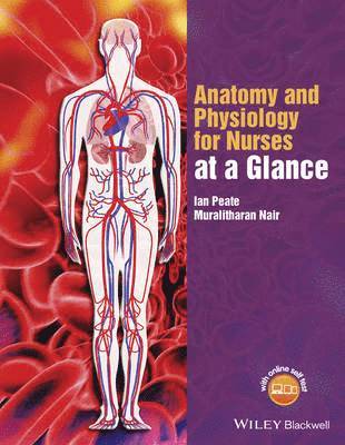 bokomslag Anatomy and Physiology for Nurses at a Glance