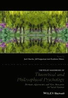 The Wiley Handbook of Theoretical and Philosophical Psychology 1