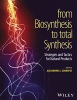 bokomslag From Biosynthesis to Total Synthesis