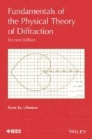bokomslag Fundamentals of the Physical Theory of Diffraction