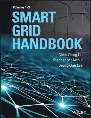 Smart Grid Handbook, 3 Volume Set, Inbunden