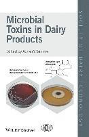 bokomslag Microbial Toxins in Dairy Products