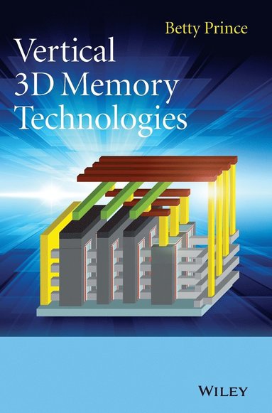 bokomslag Vertical 3D Memory Technologies