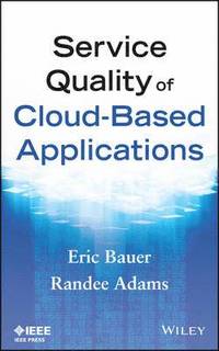 bokomslag Service Quality of Cloud-Based Applications