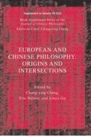 Chung-Ying Cheng, Chung-Ying (University of Hawaii at Manoa) Cheng - European and Chinese Traditions of Philosophy, Häftad
