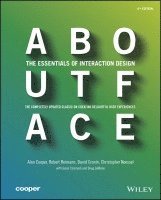 bokomslag About Face: The Essentials of Interaction Design, 4th Edition