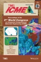 bokomslag Proceedings of the 2nd World Congress on Integrated Computational Materials Engineering (ICME)