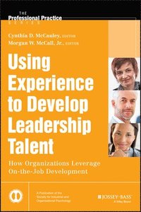 bokomslag Using Experience to Develop Leadership Talent