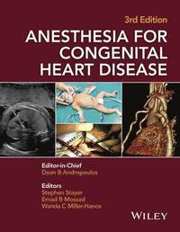 bokomslag Anesthesia for Congenital Heart Disease 3e