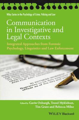 Gavin Oxburgh, Trond Myklebust, Tim Grant, Rebecca Milne - Communication in Investigative and Legal Contexts, Inbunden
