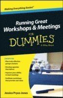 bokomslag Running Great Meetings and Workshops For Dummies