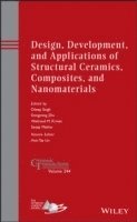 bokomslag Design, Development, and Applications of Structural Ceramics, Composites, and Nanomaterials