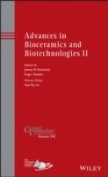 Joanna McKittrick, Roger Narayan - Advances in Bioceramics and Biotechnologies II, Inbunden