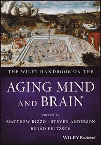 bokomslag The Wiley Handbook on the Aging Mind and Brain