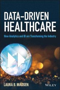bokomslag Madsen, L: Data-Driven Healthcare