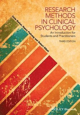 Chris Barker, Nancy Pistrang, Robert Elliott - Research Methods in Clinical Psychology, Häftad