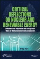 bokomslag Critical Reflections on Nuclear and Renewable Energy
