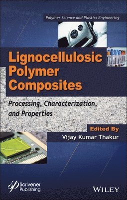 bokomslag Lignocellulosic Polymer Composites