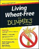 bokomslag Living Wheat-Free For Dummies