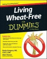 bokomslag Living Wheat-Free For Dummies