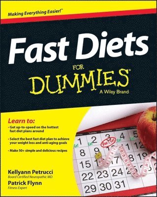 Kellyann Petrucci, Patrick Flynn - Fast Diets For Dummies, Häftad
