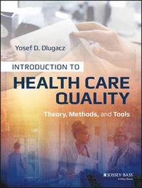 bokomslag Introduction to Health Care Quality