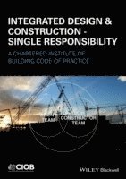 Colin Harding - Integrated Design and Construction - Single Responsibility, Häftad