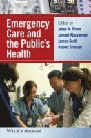 bokomslag Emergency Care and the Public's Health