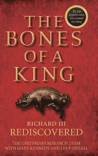 bokomslag Bones of a King