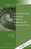 bokomslag Increasing Diversity in Doctoral Education: Implications for Theory and Practice