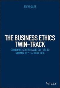 bokomslag The Business Ethics Twin-Track