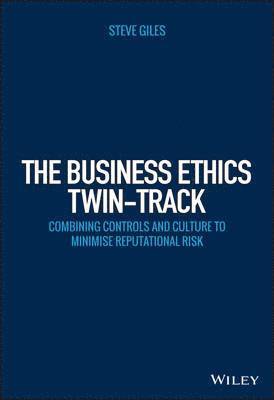 Steve Giles - Business Ethics Twin-Track, Inbunden