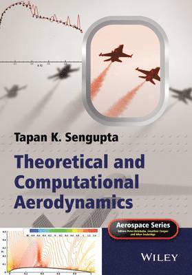 Theoretical and Computational Aerodynamics 1