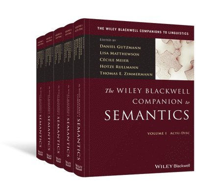 Daniel Gutzmann, Lisa Matthewson, Cecile Meier, Hotze Rullmann, Thomas E. Zimmerman, Thomas E Zimmerman - Wiley Blackwell Companion to Semantics, 5 Volume Set, Inbunden